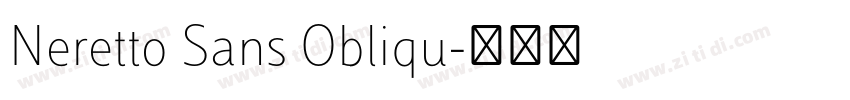 Neretto Sans Obliqu字体转换